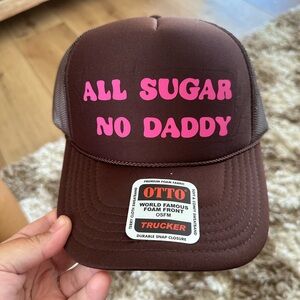All sugar no daddy trucker hat